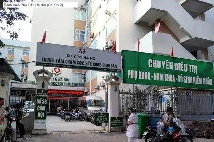Bệnh viện Phụ sản Hà Nội Cơ sở 2 - Đánh giá,địa chỉ, lịch làm việc và bảng giá