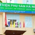 Bệnh viện Phụ sản Hà Nội cơ sở 3 - Thông tin cần biết