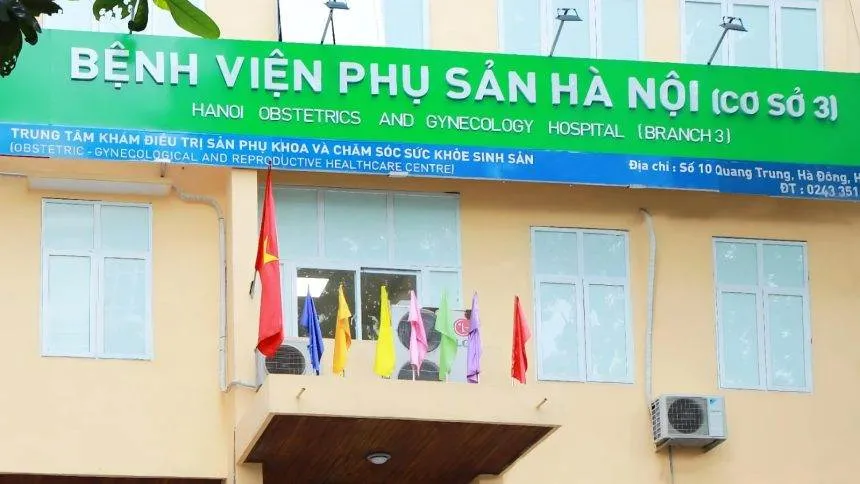 Bệnh viện Phụ sản Hà Nội cơ sở 3 - Thông tin cần biết